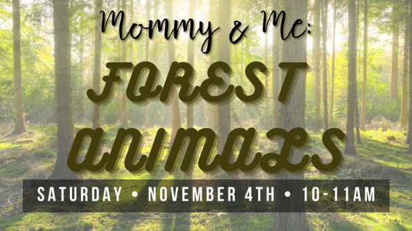 Mommy & Me: Forest Animals